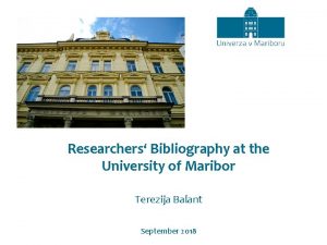 Researchers Bibliography at the University of Maribor Terezija