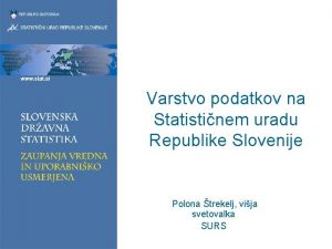 Varstvo podatkov na Statistinem uradu Republike Slovenije Polona