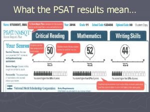 What the PSAT results mean What the PSAT