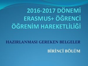 2016 2017 DNEM ERASMUS RENC RENM HAREKETLL HAZIRLANMASI