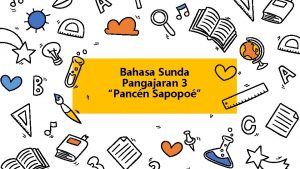 Bahasa Sunda Pangajaran 3 Pancn Sapopo Kagiatan Dina