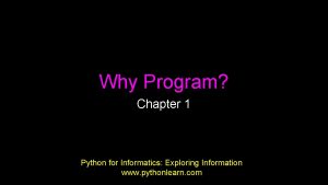 Why Program Chapter 1 Python for Informatics Exploring