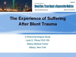 The Experience of Suffering After Blunt Trauma A