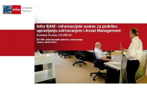 Infor EAM informacijski sustav za podrku upravljanju odravanjem