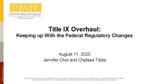 Title IX Overhaul Keeping up With the Federal