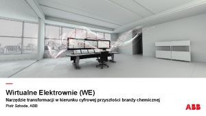 Wirtualne Elektrownie WE Narzdzie transformacji w kierunku cyfrowej