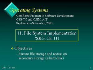 Operating Systems Certificate Program in Software Development CSETC