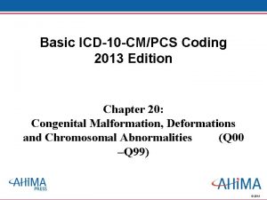 Basic ICD10 CMPCS Coding 2013 Edition Chapter 20