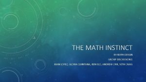THE MATH INSTINCT BY KEITH DEVLIN GROUP DISCUSSION