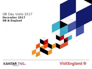 GB Day Visits 2017 December 2017 GB England
