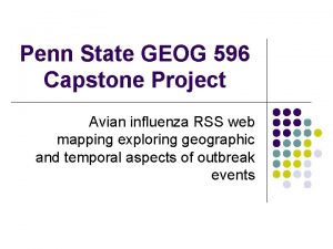 Penn State GEOG 596 Capstone Project Avian influenza