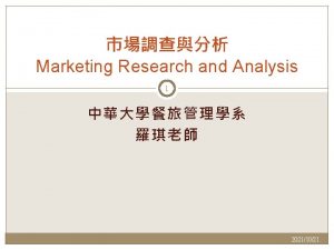 Marketing Research and Analysis 1 20211021 Chapter 8