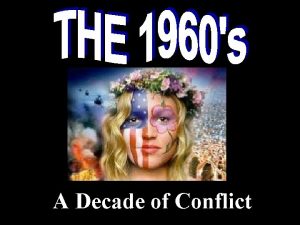 A Decade of Conflict Part IV 1960s Fashion