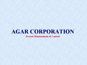 AGAR CORPORATION Process Measurement Control MultiPhase Measurement Options