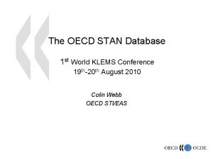 The OECD STAN Database 1 st World KLEMS