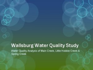 Wallsburg Water Quality Study Water Quality Analysis of