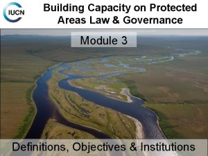 Building Capacity on Protected Areas Law Governance Module