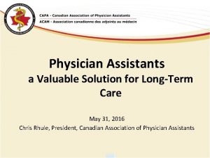 Physician Assistants a Valuable Solution for LongTerm Care