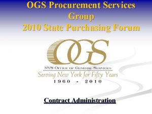 OGS Procurement Services Group 2010 State Purchasing Forum