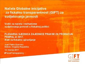 Naela Globalne inicijative za fiskalnu transparentnost GIFT za