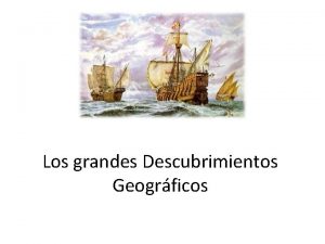 Los grandes Descubrimientos Geogrficos Mundo conocido antes de