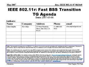 May 2007 doc IEEE 802 11 070624 r