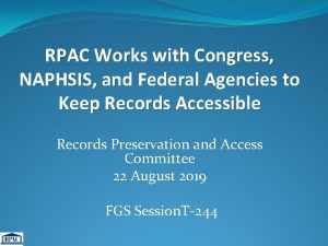 RPAC Works with Congress NAPHSIS and Federal Agencies
