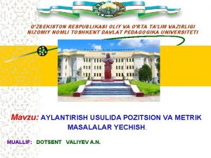 OZBEKISTON RESPUBLIKASI OLIY VA ORTA TALIM VAZIRLIGI NIZOMIY