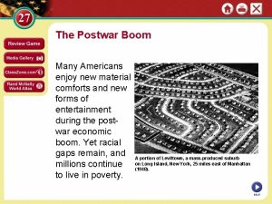 The Postwar Boom Many Americans enjoy new material