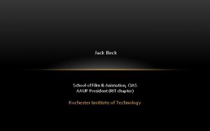 Jack Beck School of Film Animation CIAS AAUP