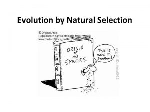 Evolution by Natural Selection What does Kanye West