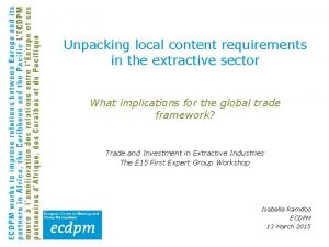 Unpacking local content requirements in the extractive sector