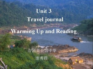 Unit 3 Travel journal Warming Up and Reading