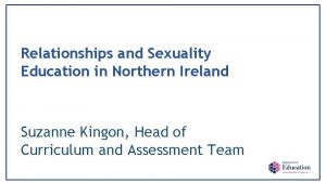 Relationships and Sexuality Education in Northern Ireland Suzanne