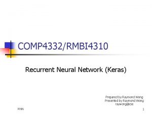 COMP 4332RMBI 4310 Recurrent Neural Network Keras Prepared