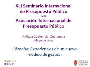 XLI Seminario Internacional de Presupuesto Pblico de la