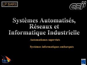 LP SARII Automatismes superviss Systmes informatiques embarqus LP