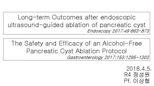 Longterm Outcomes after endoscopic ultrasoundguided ablation of pancreatic