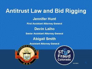Antitrust Law and Bid Rigging Jennifer Hunt First