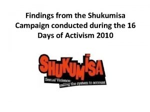 Findings from the Shukumisa Campaign conducted during the