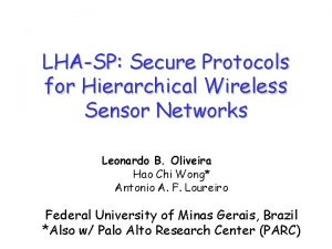 LHASP Secure Protocols for Hierarchical Wireless Sensor Networks