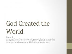 God Created the World Chapter 2 God created