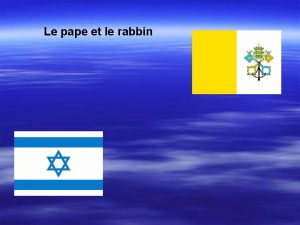 Le pape et le rabbin Le pape JeanPaul