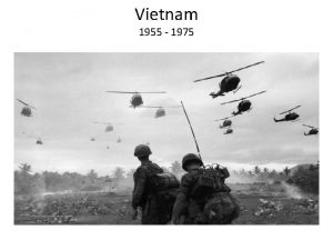 Vietnam 1955 1975 Another Korea A communist North