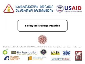Safety Belt Usage Practice Safety Belt Usage Practice