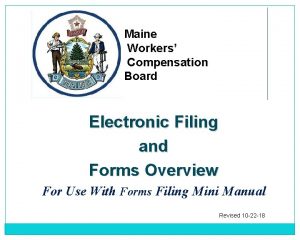 Maine Workers Compensation Board Electronic Filing and Forms