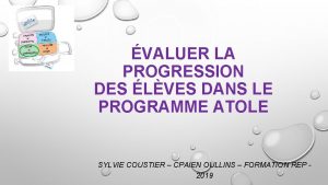 VALUER LA PROGRESSION DES LVES DANS LE PROGRAMME