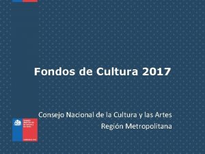 Fondos de Cultura 2017 Consejo Nacional de la