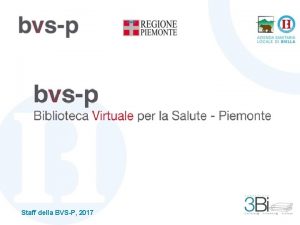 Staff della BVSP 2017 Risorse BVSP Riviste 2017