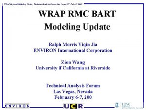 WRAP Regional Modeling Center Technical Analysis Forum Las